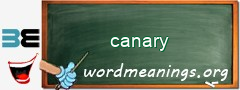 WordMeaning blackboard for canary